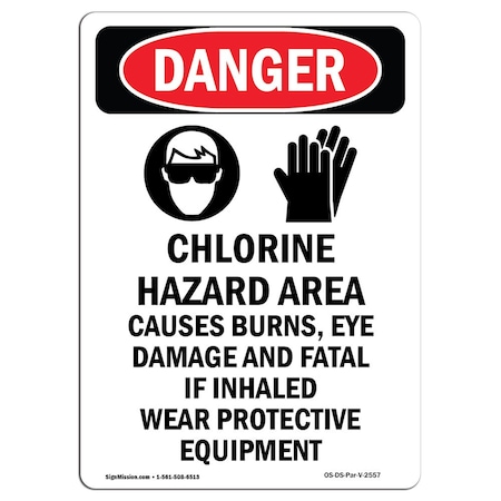 Signmission Safety Sign, OSHA Danger, 7" Height, Chlorine Hazard Area, Portrait OS-DS-D-57-V-2557